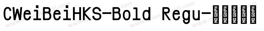 CWeiBeiHKS-Bold Regu字体转换